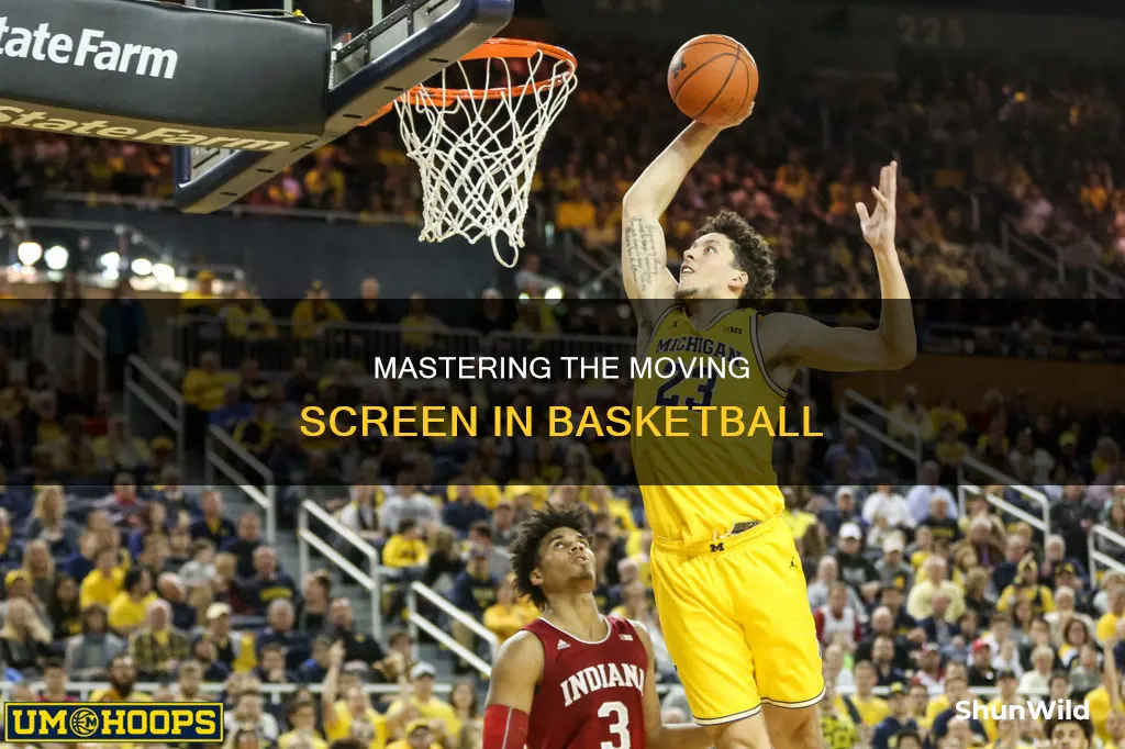 what a moving screen in basketball