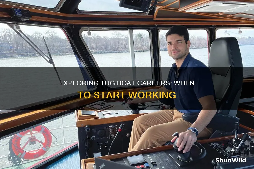 what age to work on tug boat