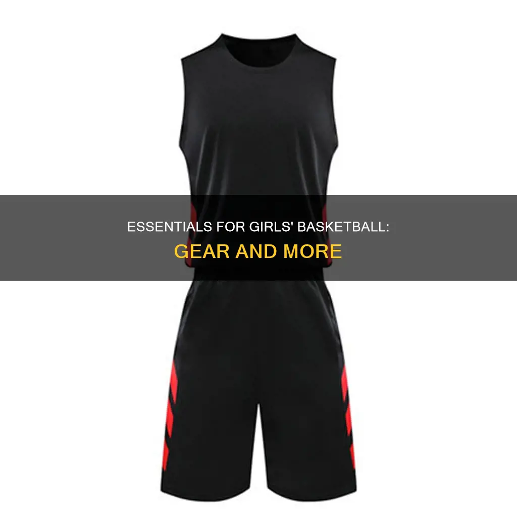 what all you eed for girls basketball