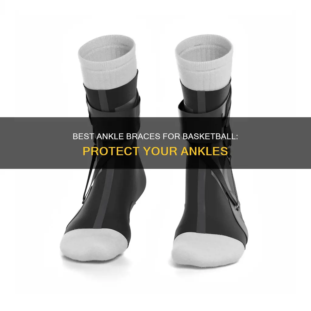 what ankle brace is best for basketball