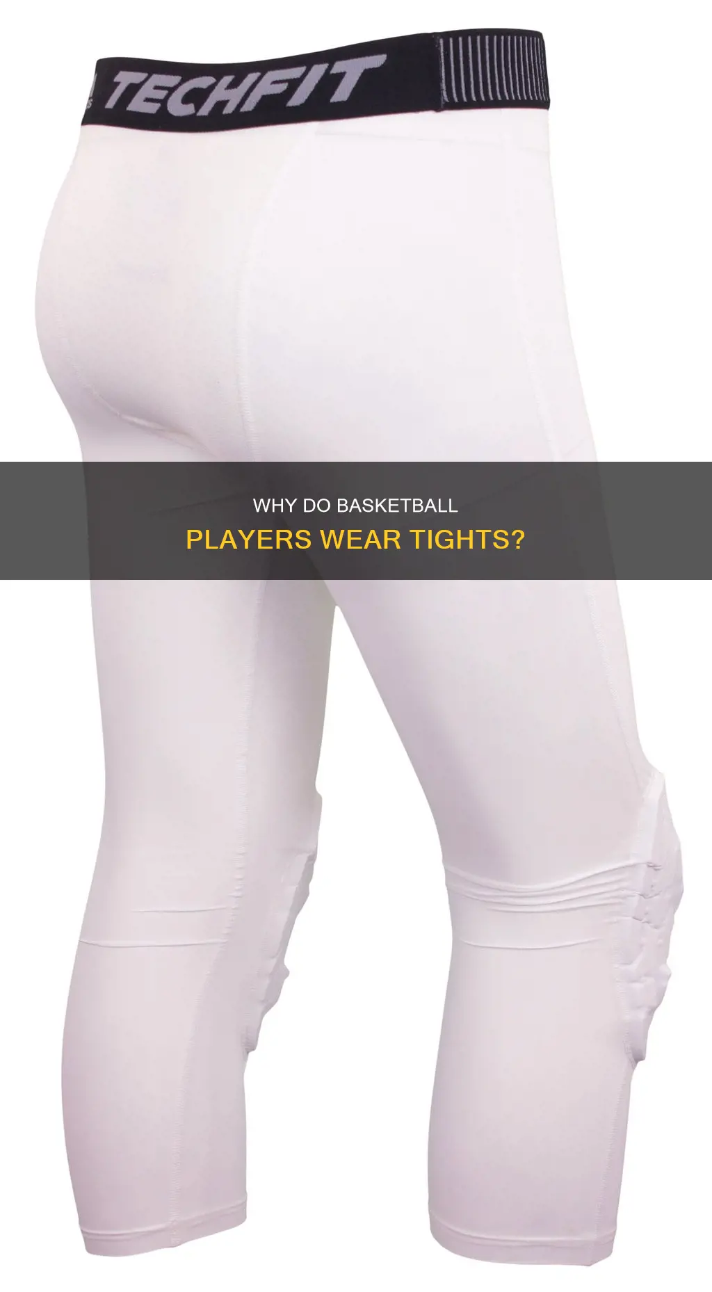 what are basketball tights for