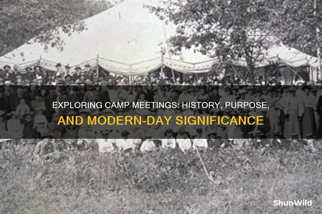 what are camp meetings