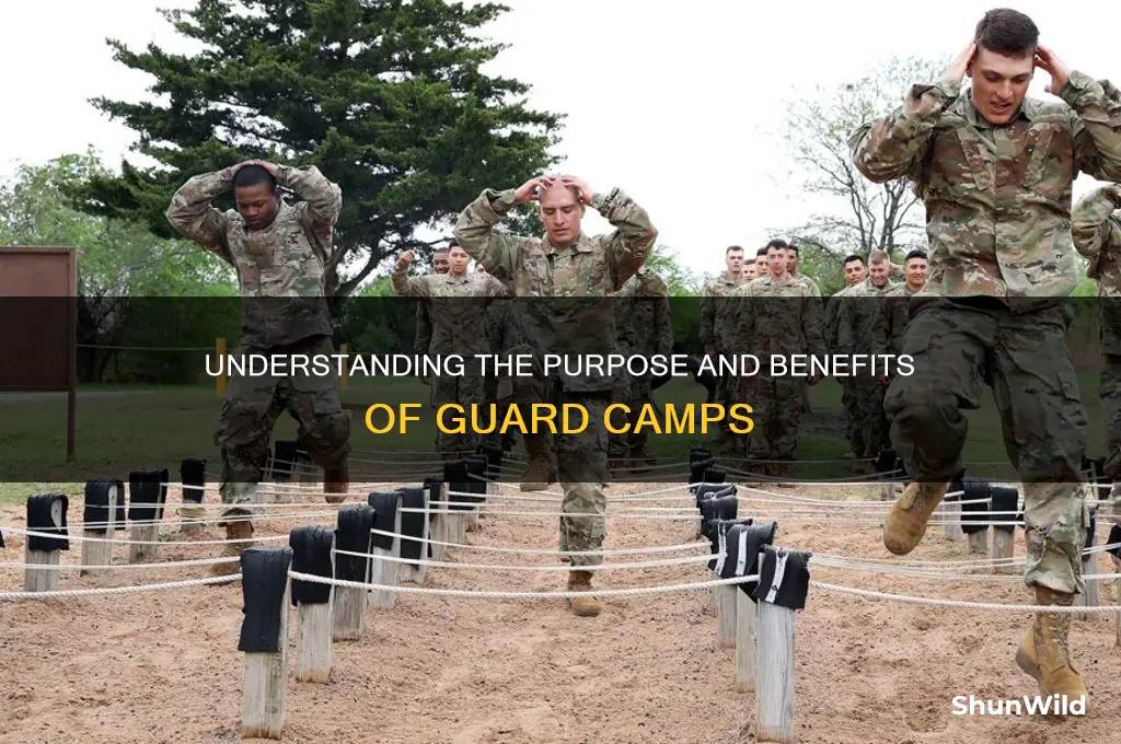 what are guard camps for
