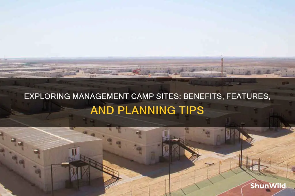 what are management camp sites