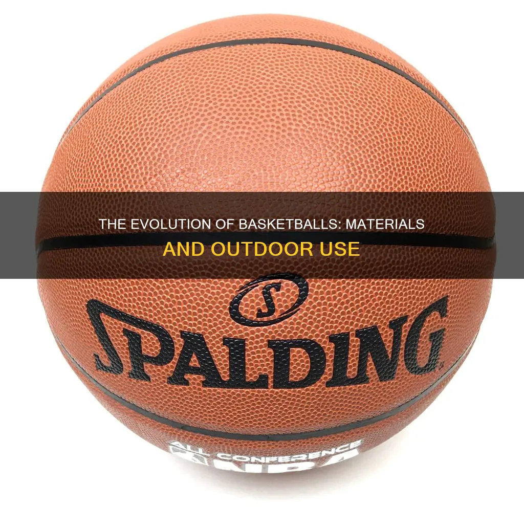 what are outdoor basketballs made of