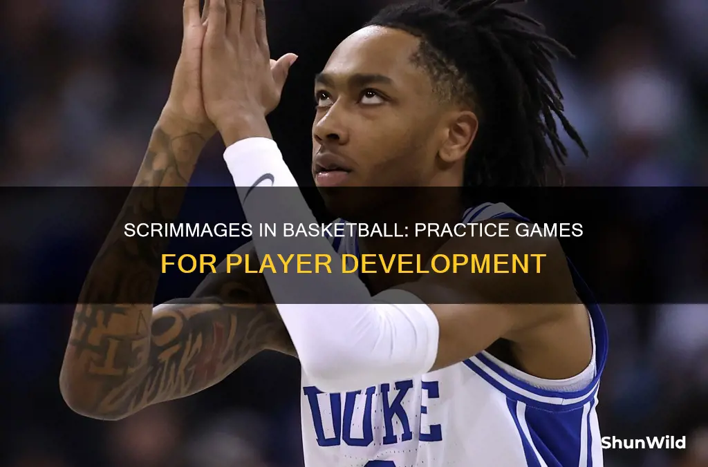 what are scrimmages in basketball