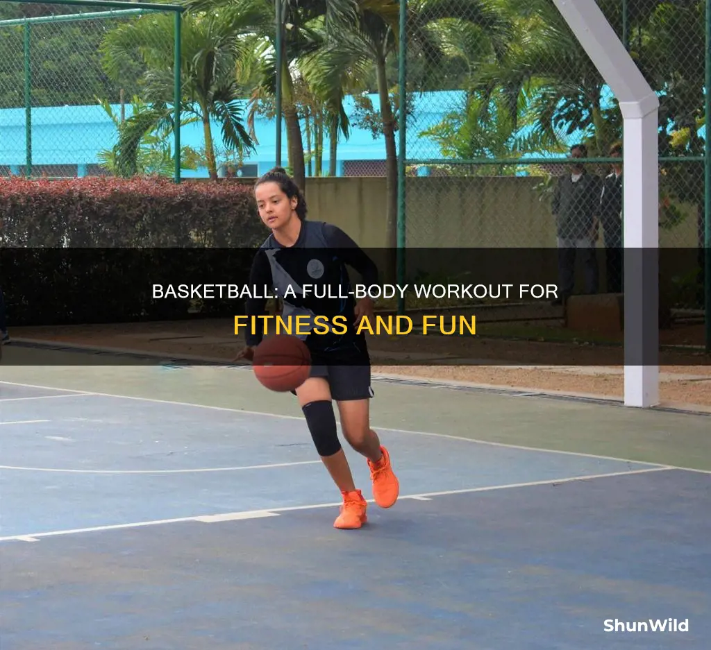 what are some of the physical benefits of basketball