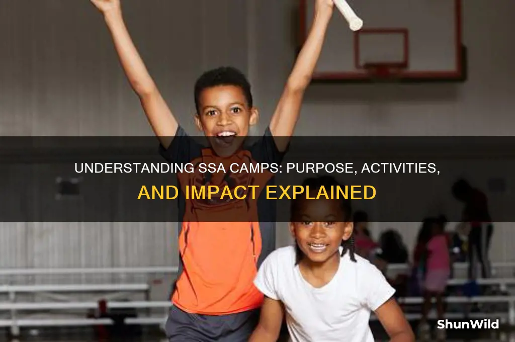what are ssa camps