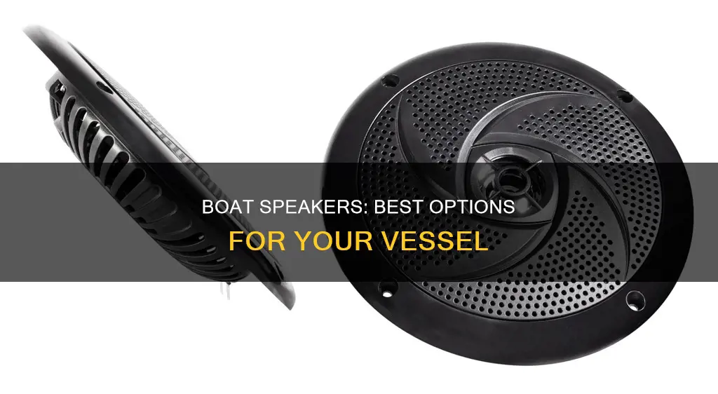 what are the best boat speakers