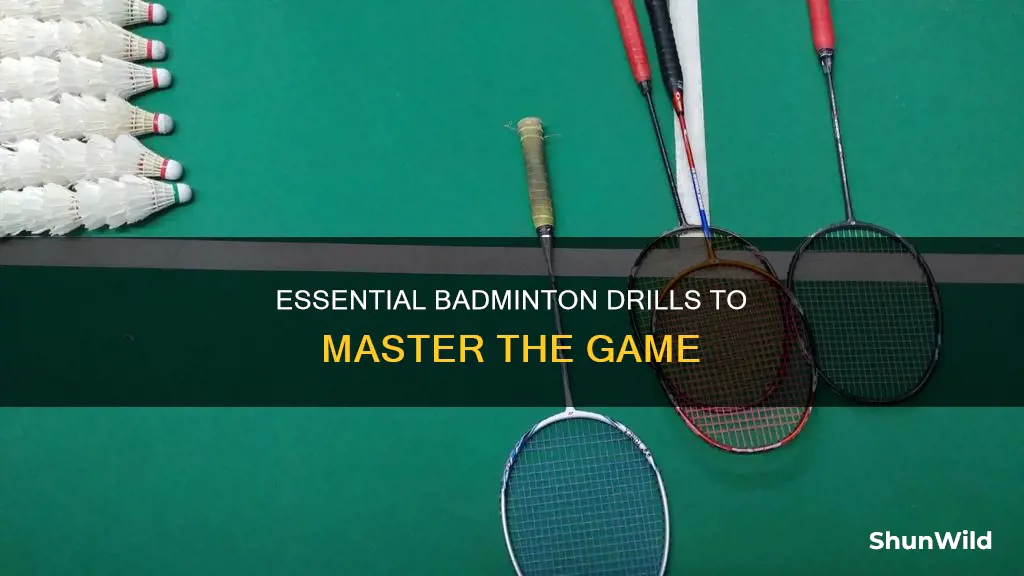 what are the fundamental drills in badminton