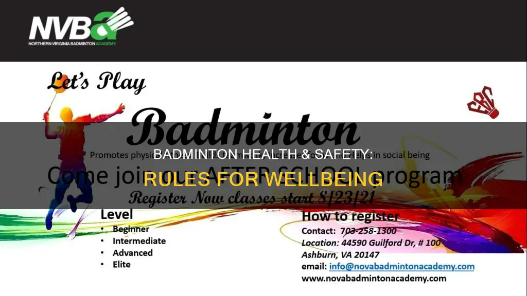 what are the health and safety regulations in badminton
