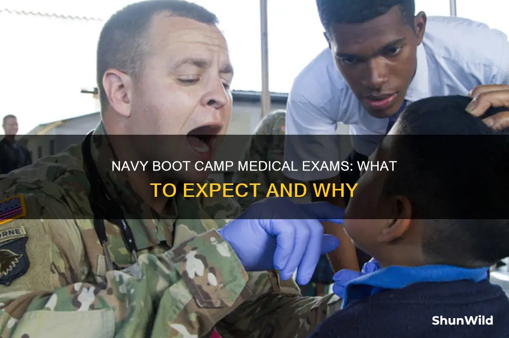 what are the medical exams done at navy boot camp