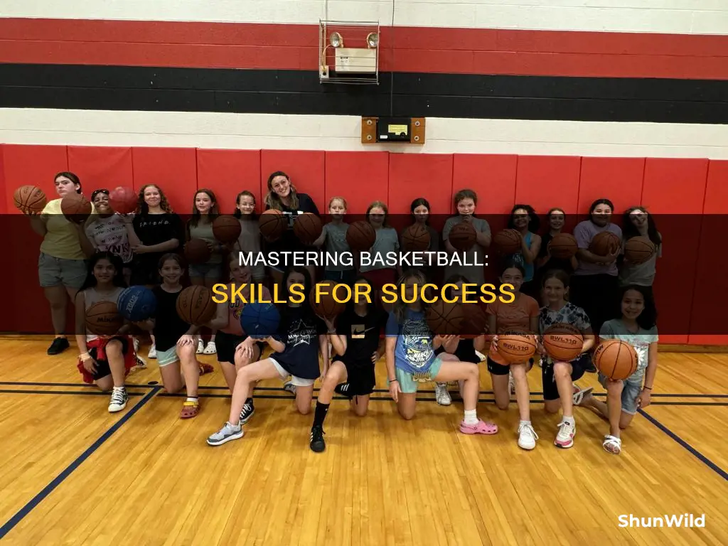 what are the most important basketball skills