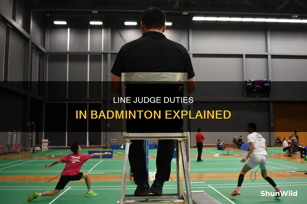 what are the responsibilities of a line judge in badminton