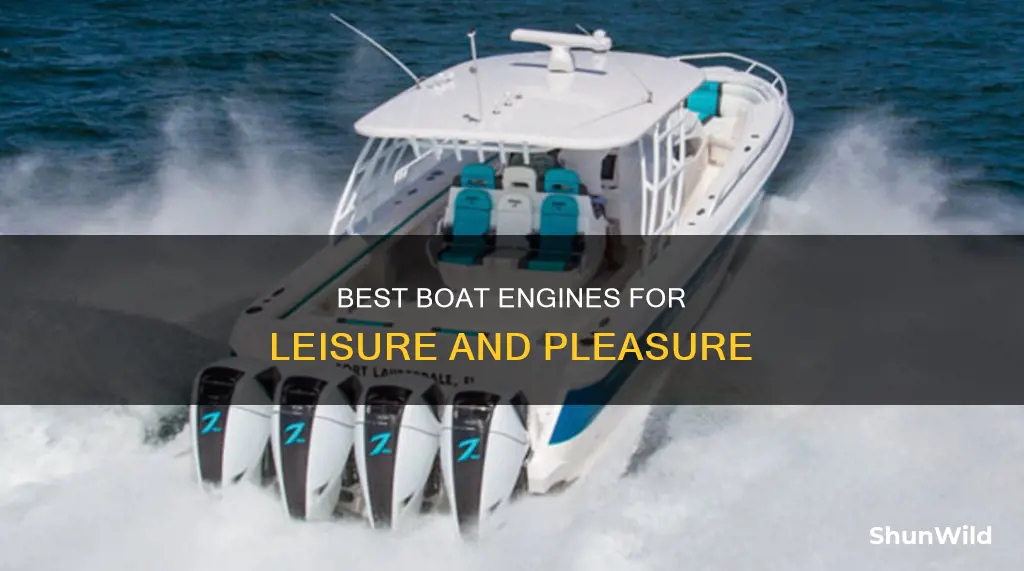 what are the top rated boat engines for pleasure