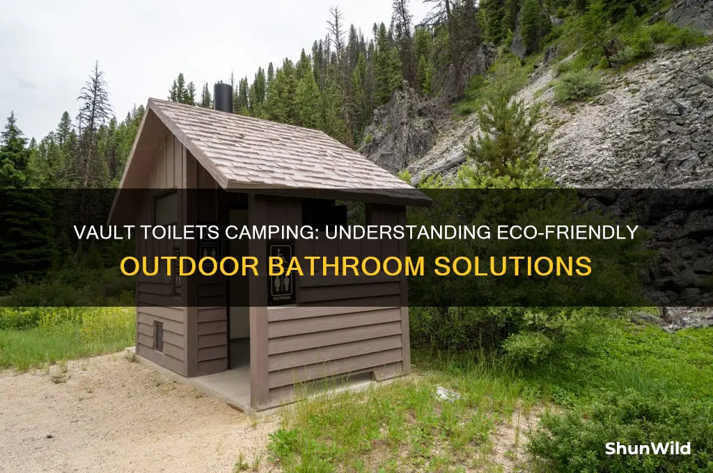 what are vault toilets camping