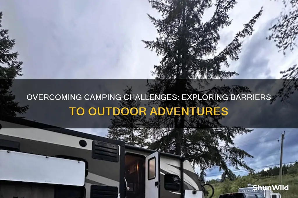 what barriers exist in camping