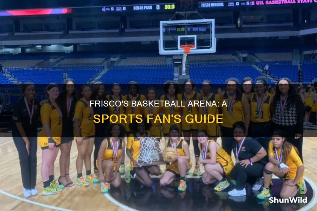 what basketball arena is in frisco texas