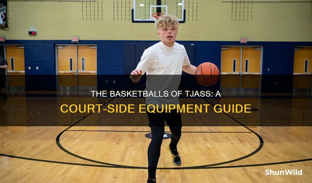 what basketball does tjass use