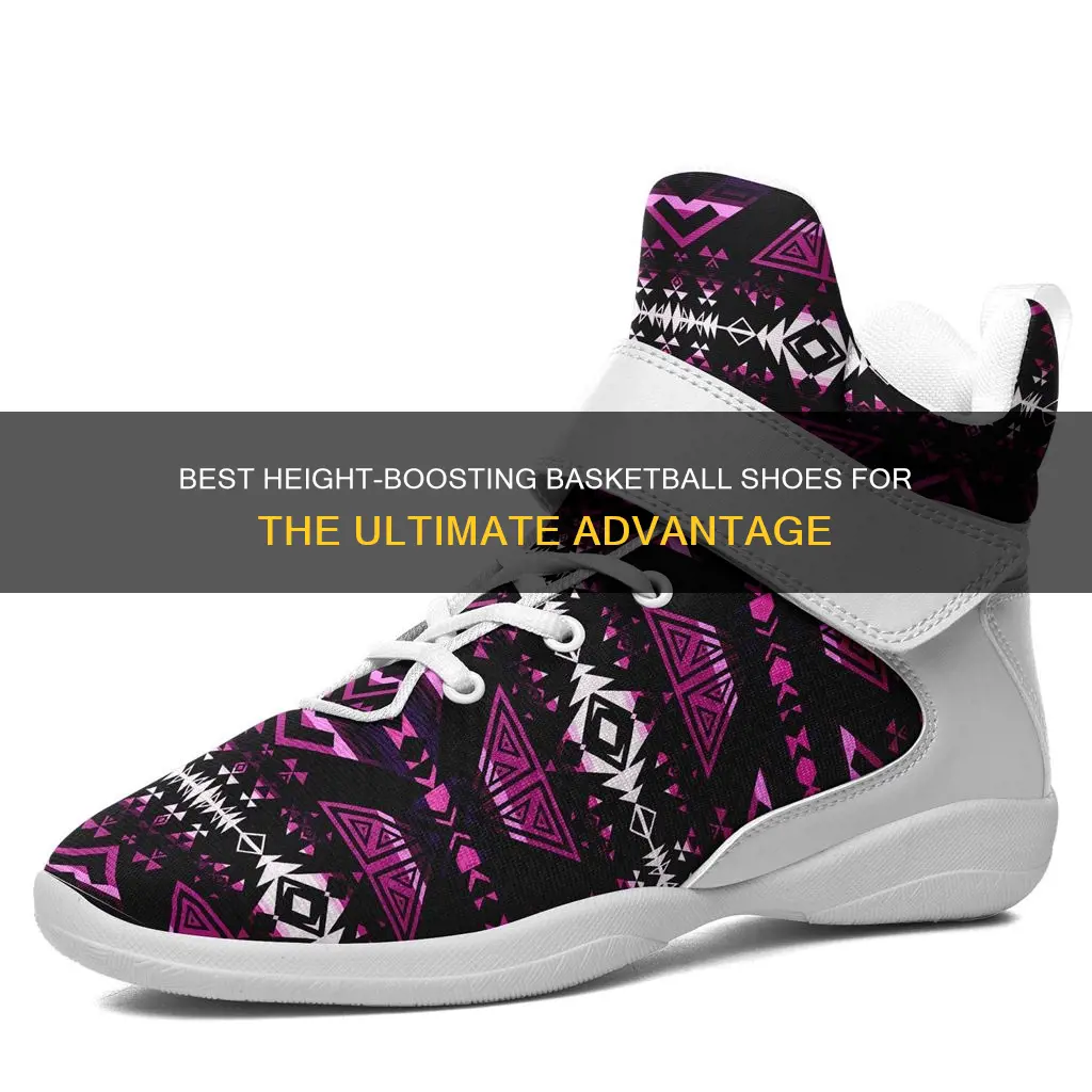 what basketball shoes add the most height