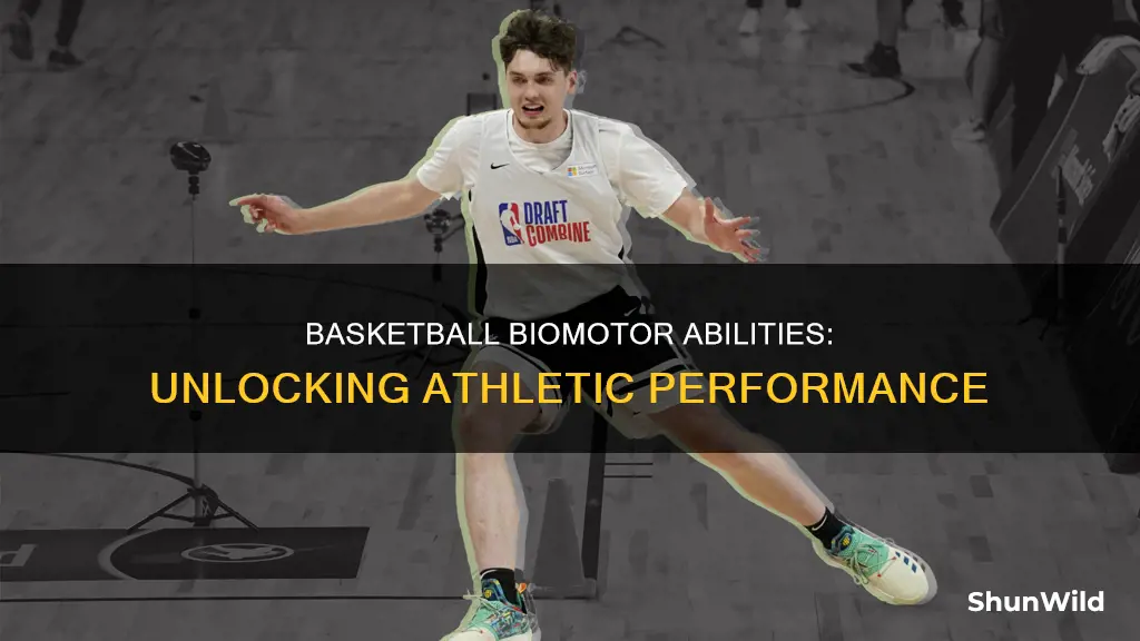 what biomotor abilites are used in basketball
