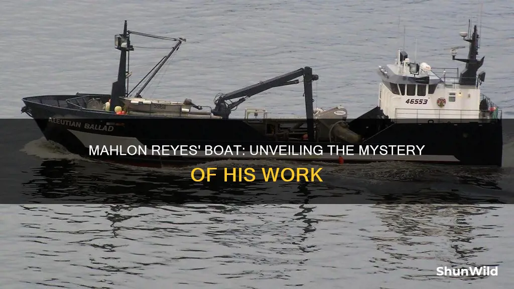 what boat did mahlon reyes work on