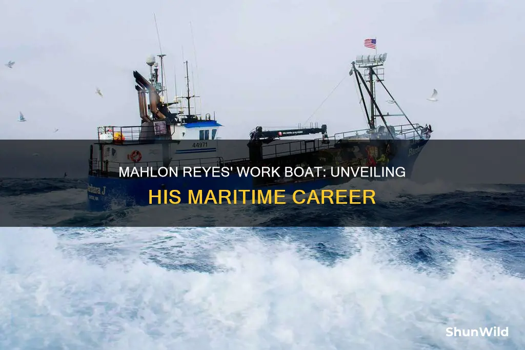 what boat did mahlon reyes work on