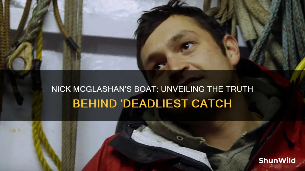 what boat did nick mcglashan work on on deadliest catch