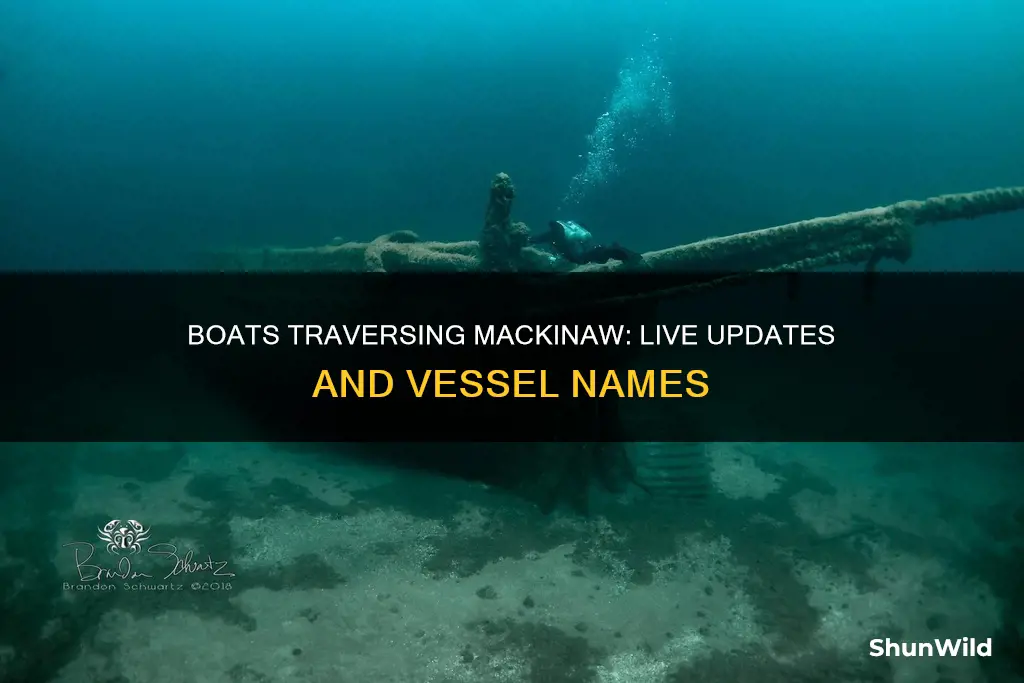 what boat is going through the mackinaw straight right now