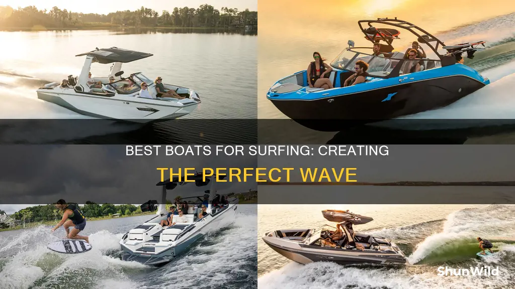 what boat produces the best surf wave