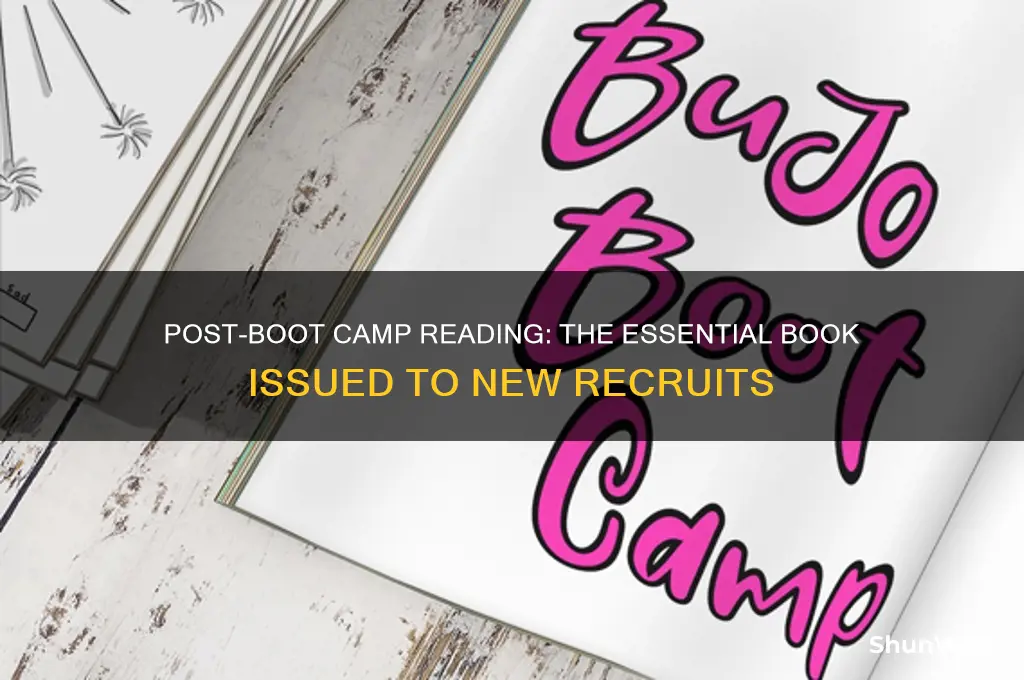 what book is issued after boot camp