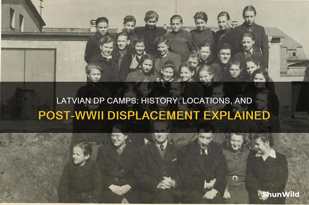 what camps latvian dp
