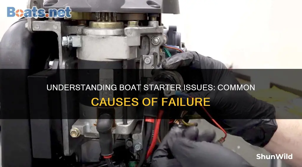 what causes a boat starter to go bad