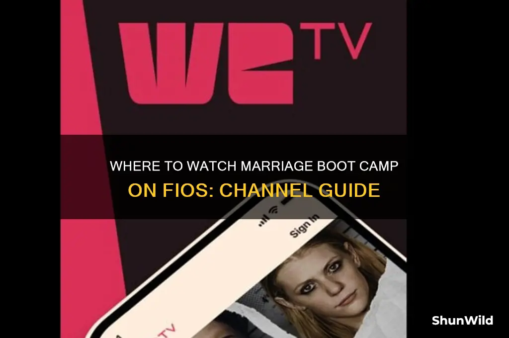 what channel does marriage boot camp come on fios
