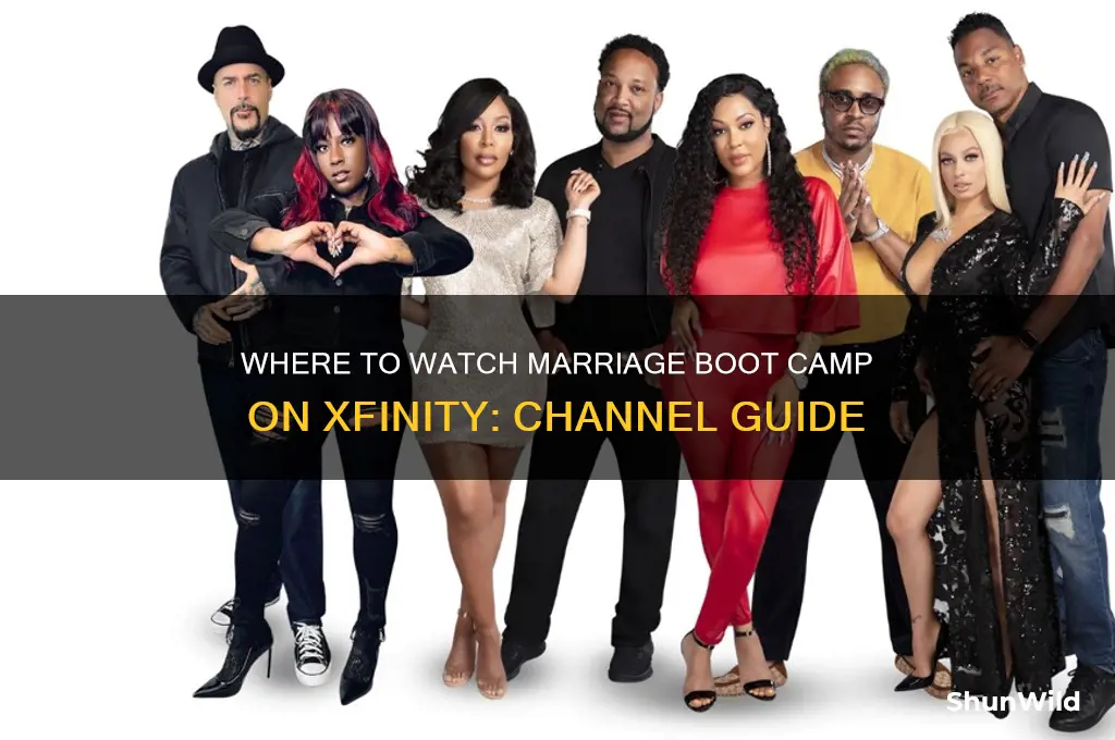 what channel does marriage boot camp come on xfinity