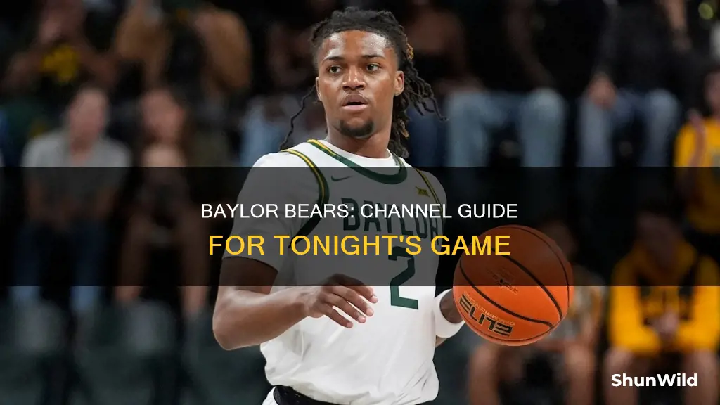 what channel is baylor basketball on tonight