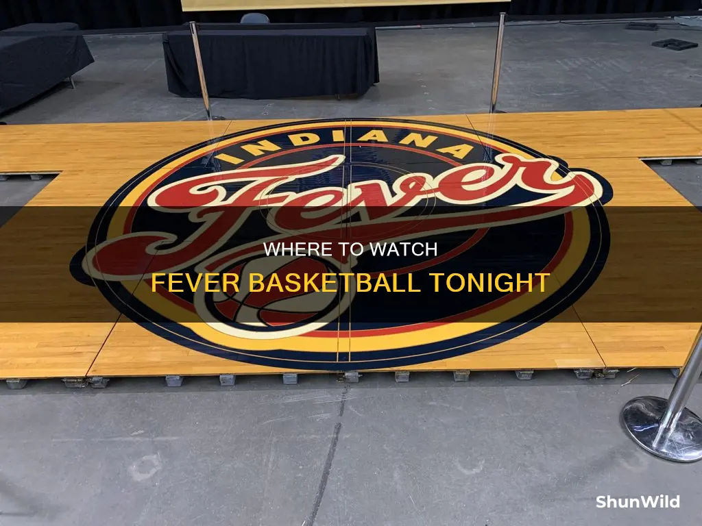 what channel is fever basketball on tonight
