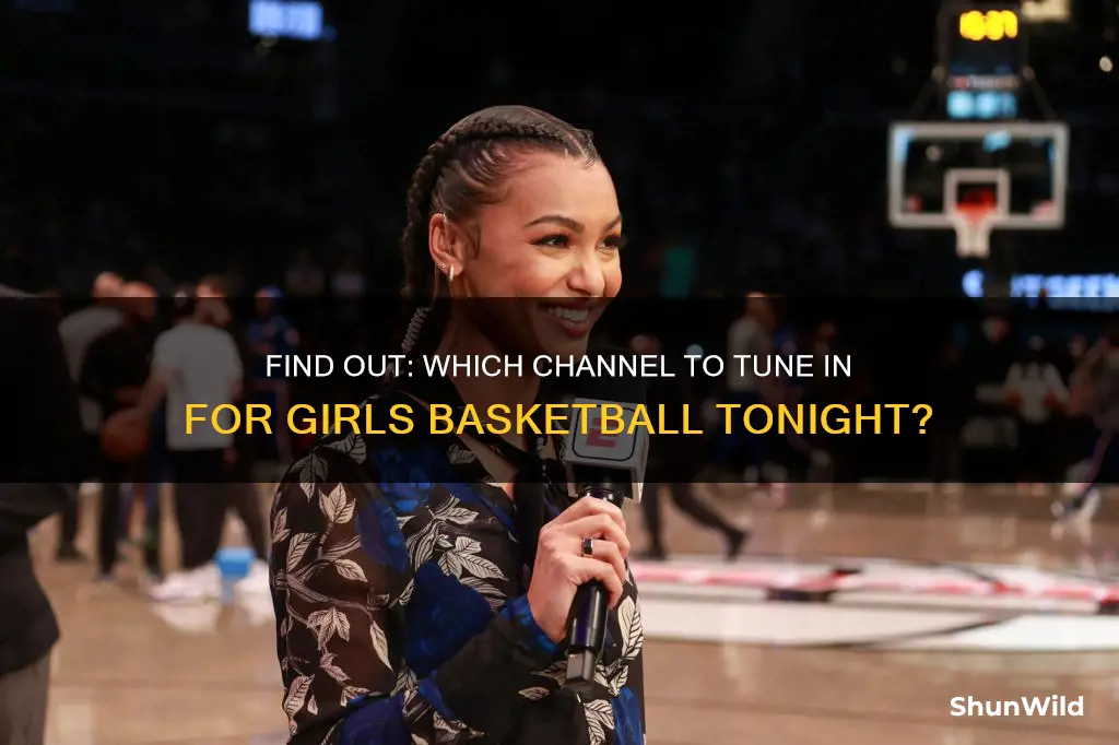 what channel is girls basketball on tonight