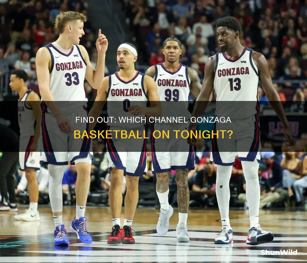 what channel is gonzaga basketball on tonight