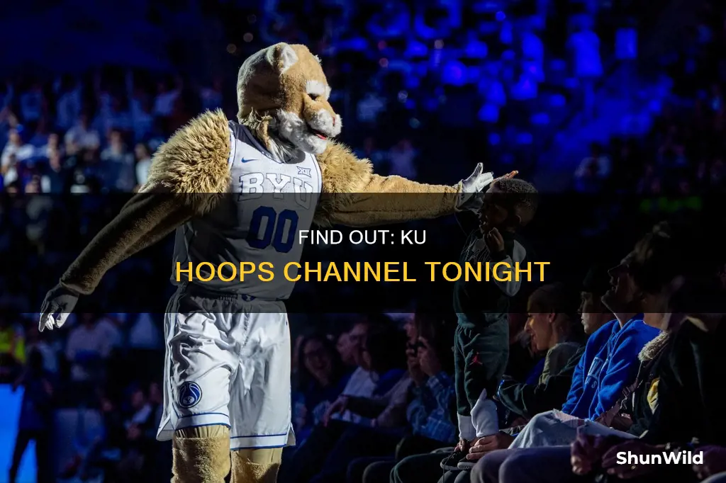 what channel is kansas university basketball on tonight