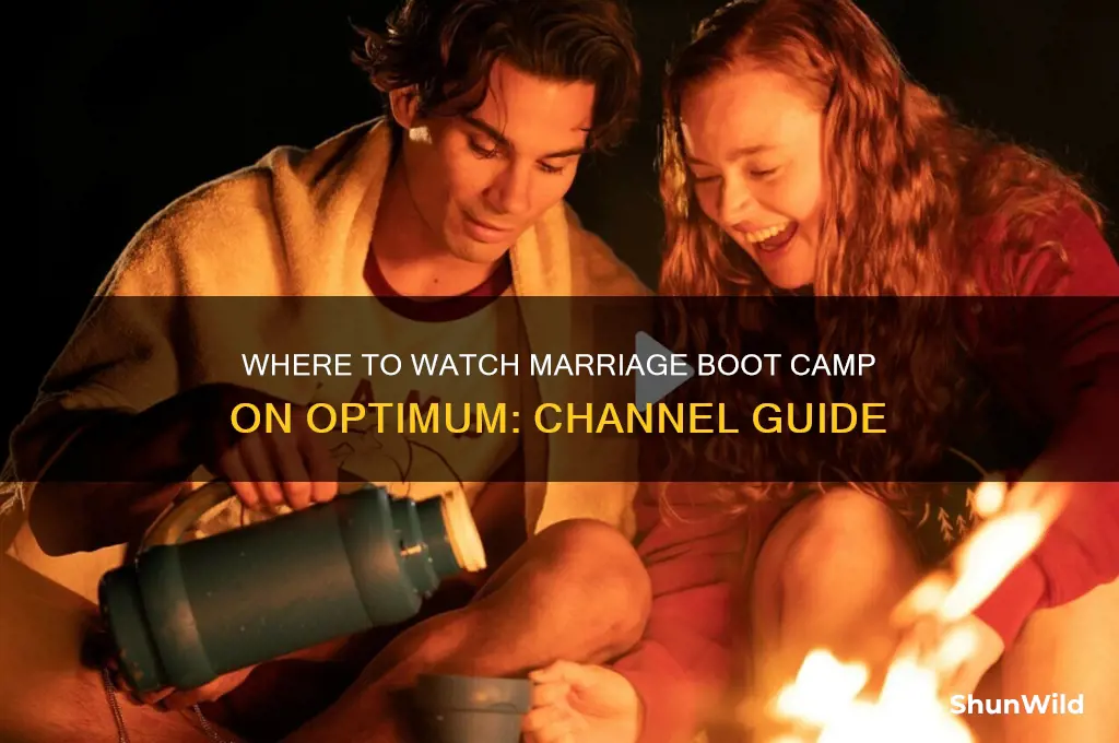 what channel is marriage boot camp on optimum