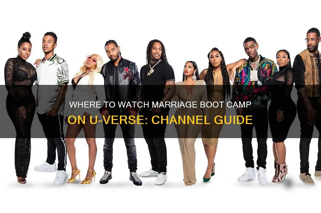 what channel is marriage boot camp on u verse
