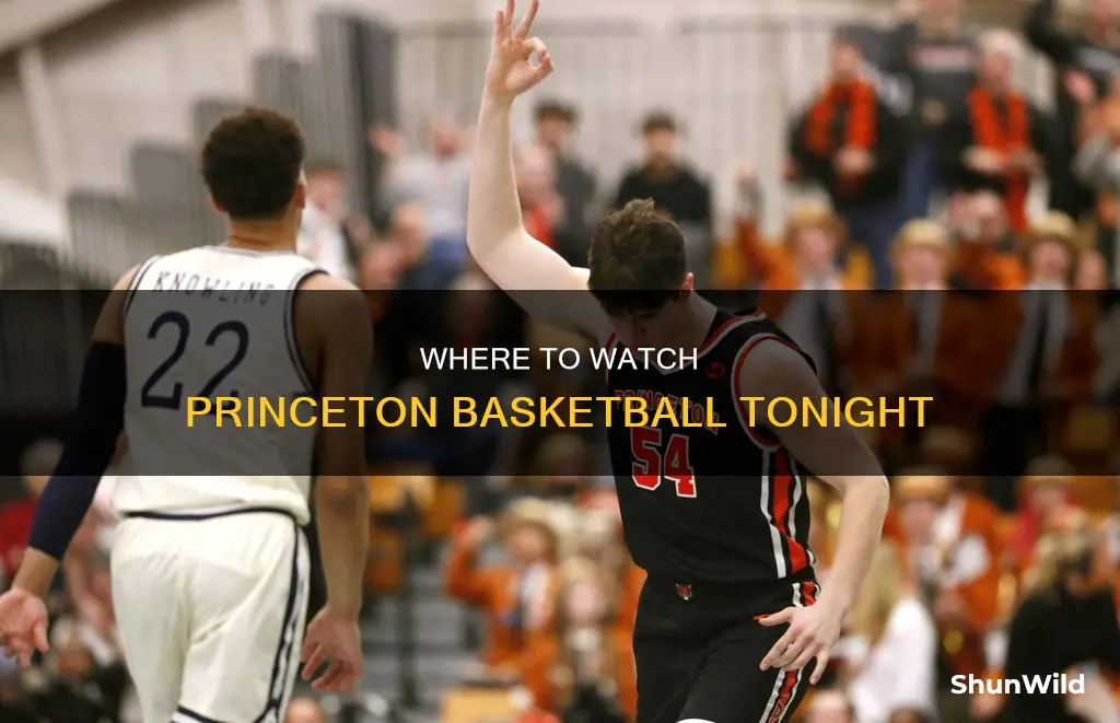 what channel is princeton basketball on tonight