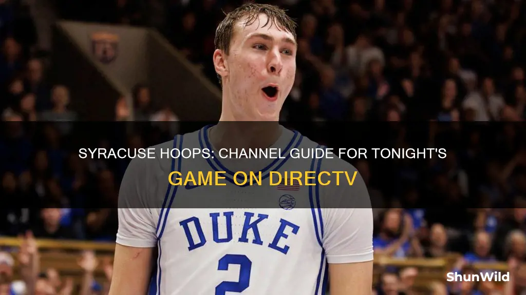 what channel is syracuse basketball on tonight on directv