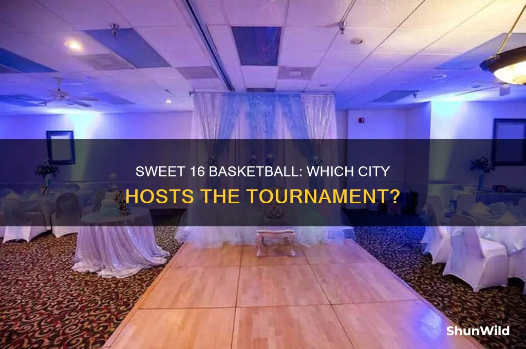 what city is the sweet 16 in basketball
