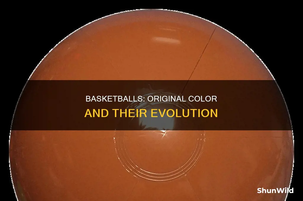 what coler were basketballs first made in