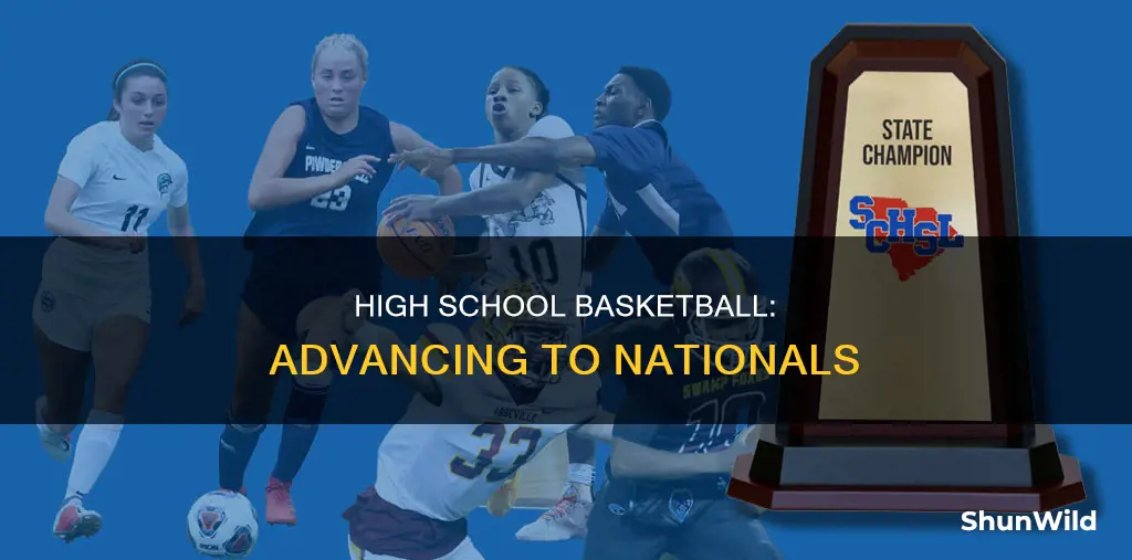 what comes after regionals in high school basketball