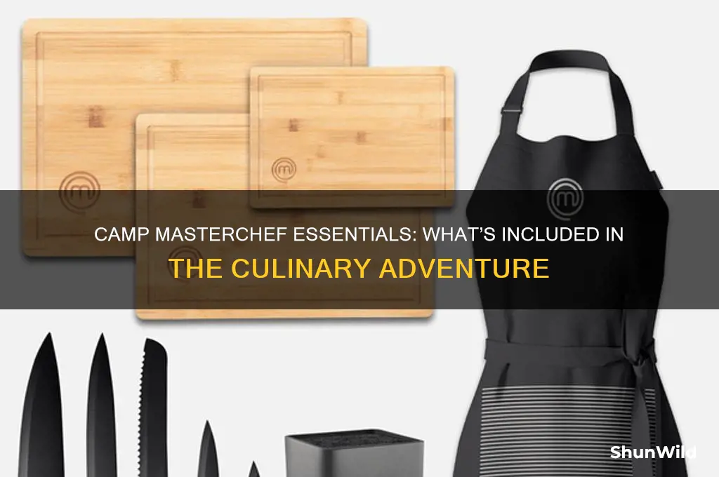 what comes with camp masterchef