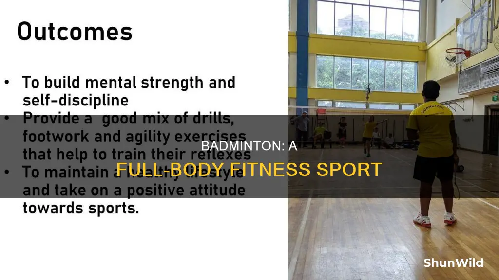 what components of fitness does badminton encompass