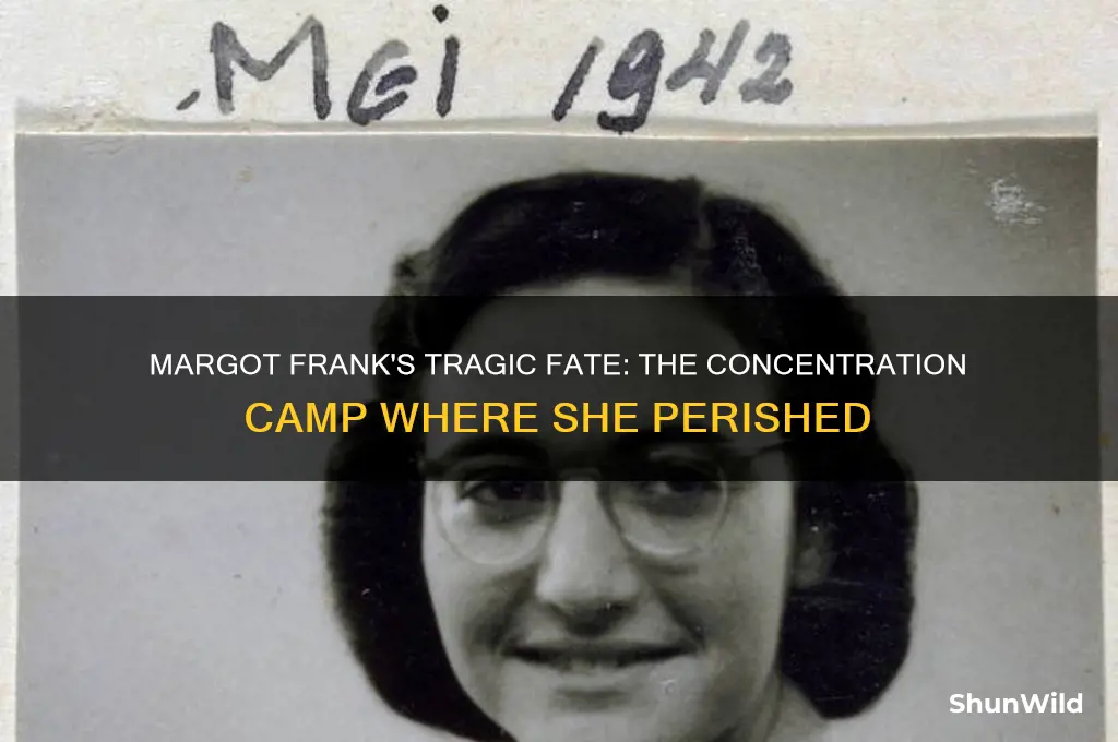 what concentration camp did margot frank die in